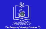 The danger of abusing freedom (1)