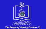 The danger of abusing freedom (2)