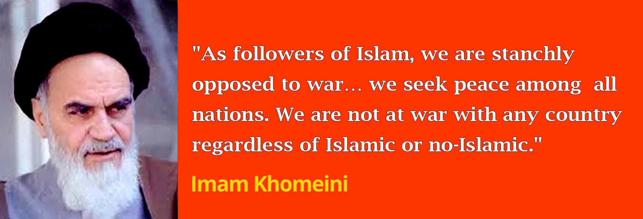 As followers of Islam, we are stanchly opposed to war.