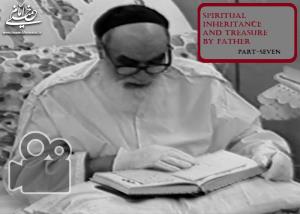 SPIRITUAL INHERITANCE AND TREASURE BY FATHER - PART SEVEN