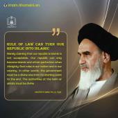 Imam Khomeini: Rule of law can turn our Republic into Islamic