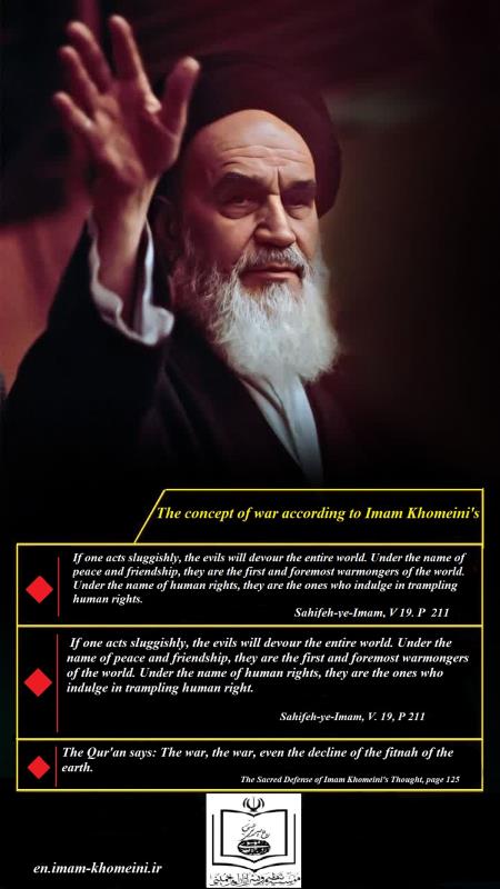 The concept of war according to Imam Khomeini`s.