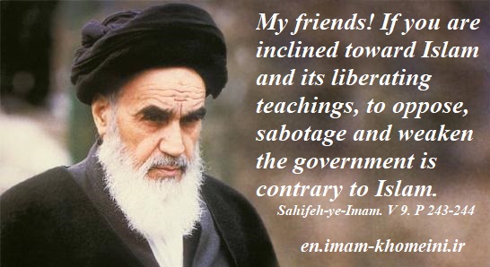 Oppose, sabotage and weaken the government is contrary to Islam.