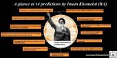 A glance at 14 predictions by Imam Khomeini (RA)