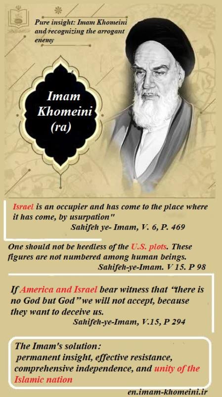Pure insight: Imam Khomeini and recognizing the arrogant enemy