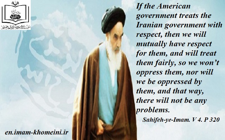 The American government should treats the Iranian government with respect.