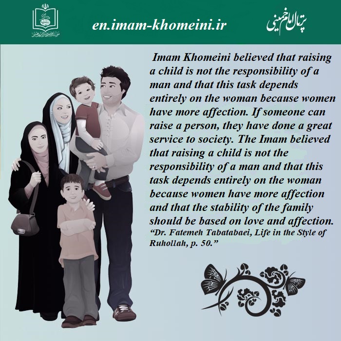 Imam Khomeini`s view on the status of the family