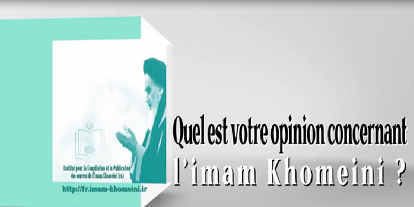 Trente-deuxième anniversaire du décès de l`imam Khomeini: reportage vidéo; 01-Quel Est Votre Opinion Concernant L`imam Khomeini